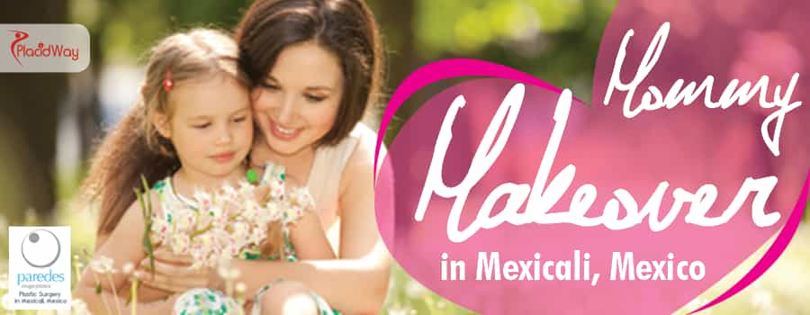 Mommy Makeover in Mexicali Mexico